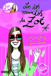 Portada de La banda de zoe 1: los dos mundos de zoe
