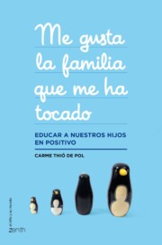 Portada de Me gusta la familia que me ha tocado