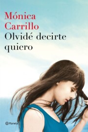 Portada de Olvide decirte quiero