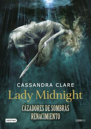 Libro Cazadores de sombras: renacimiento. lady midnight (libro 1) (2016)
