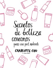 Portada de Secretos de belleza coreanos para una piel radiante