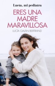 Portada de Eres una madre maravillosa
