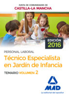 Libro Tecnico especialista en jardin de infancia (personal laboral de la junta de comunidades de castilla-la mancha). temario volumen 2 (2016)
