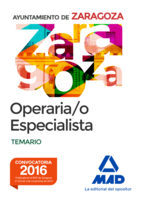 Libro Operaria/o especialista del ayuntamiento de zaragoza: temario (2016)