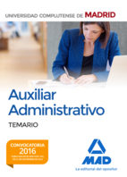 Libro Auxiliar administrativo de la universidad complutense de madrid: temario (2016)