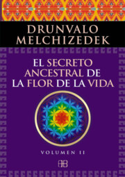 Libro El secreto ancestral de la flor de la vida. volumen 2 (2015)
