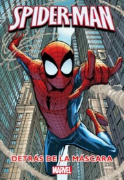 Libro Spiderman: novela: detras de la mascara (2014)