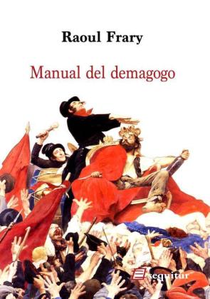 Libro Manual del demagogo (2016)