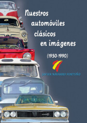Libro Nuestros automoviles clasicos en imagenes (1950-1990) (2016)