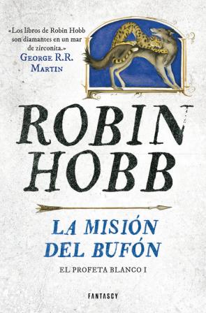 Libro La mision del bufon (el profeta blanco 1) (2016)