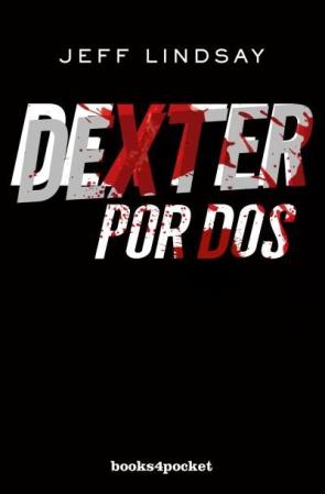 Libro Dexter por dos (2016)