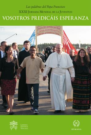 Libro Vosotros predicais esperanza (xxxi jornada mundial de la juventud ) (2016)