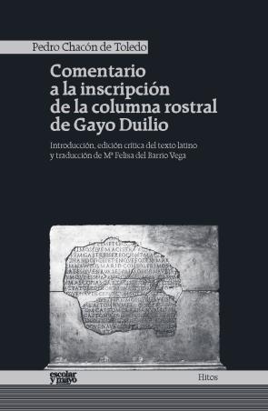 Libro Comentario a la inscripcion de la columna rostral de gayo duilio (2016)