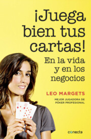 Portada de ¡juega bien tus cartas!: en la vida y en los negocios