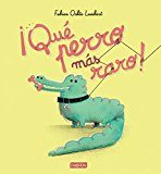 Libro ¡que perro mas raro! (2016)