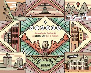 Libro Viajes. desventuras ilustradas de alvaro ortiz por el mundo (2016)