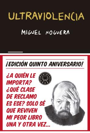 Libro Ultraviolencia (edicion especial 5º aniversario) (2016)