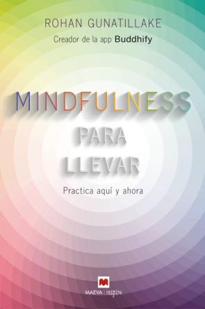 Libro Mindfulness para llevar (2016)