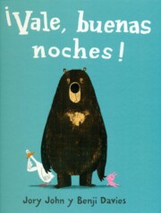 Libro ¡vale, buenas noches! (2016)