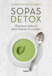 Portada de Sopas detox: recetas caseras para limpiar tu cuerpo