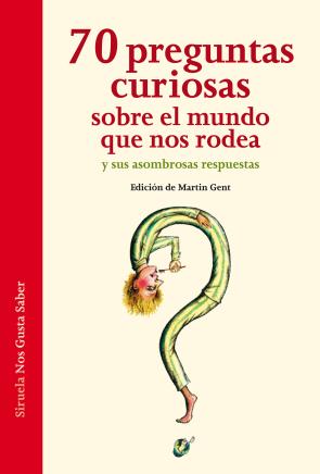 Libro 70 preguntas curiosas sobre el mundo que nos rodea (2015)