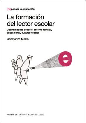 Libro La formacion del lector escolar (2016)