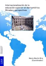 Libro Internalizacion de la educacion superior en iberoamerica (2016)