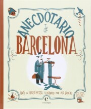 Libro Anecdotario de barcelona (2016)