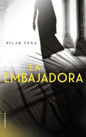 Libro La embajadora (2016)