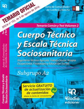 Libro Cuerpo tecnico y escala tecnica sociosanitaria. subgrupo a2. temrio comun y test. volumen 2. (2016)
