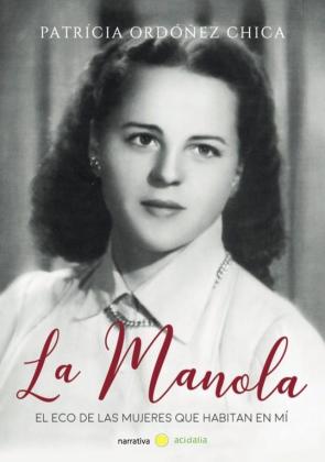 Libro La manola (2016)