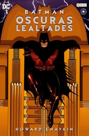 Libro Batman: oscuras lealtades (2016)