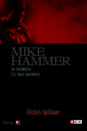 Portada de Mike hammer 5: la serpiente / un caso perverso