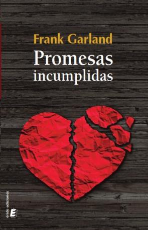 Libro Promesas incumplidas (2016)