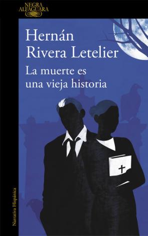 Libro La muerte es una vieja historia (2017)