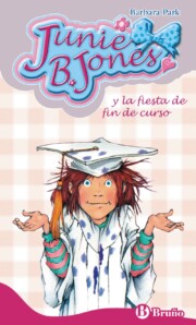 Libro La fiesta de fin de curso (junie b. jones) (2009)