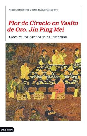 Libro Flor de ciruelo en vasito de oro. jin ping mei: libro de los otoÑ os y los inviernos (2010)