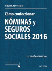 Portada de Como confeccionar nominas y seguros sociales 2016