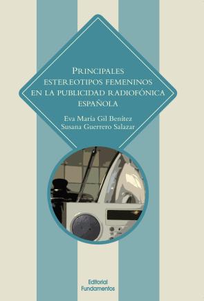 Libro Principales estereotipos en la publicidad radiofonica en espaÑa (2016)