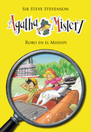 Portada de Agatha mistery 21. robo en el misisipi