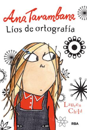 Libro Ana tarambana: lios de ortografia (2013)