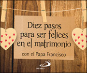 Libro Diez pasos para ser felices en el matrimonio (2016)