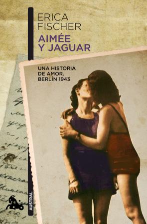 Aimee y jaguar: una historia de amor: berlin 1943 (2011)