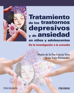 Libro Tratamiento de los trastornos depresivos y de ansiedad en niÑos y adolescentes (2016)