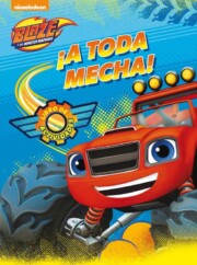 Portada de ¡a toda mecha!