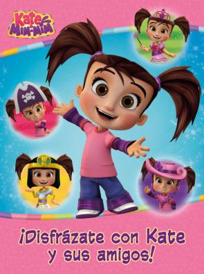 Libro ¡disfrazate con kate y sus amigos! (kate & mim mim. actividades) (2017)