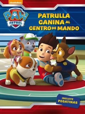 Libro ¡patrulla canina, al centro de mando! (paw patrol. actividades) (2017)