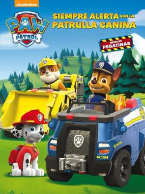 Libro Siempre alerta con la patrulla canina (paw patrol – patrulla canina. actividades) (incluye pegatinas) (2017)