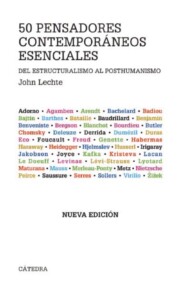 Portada de 50 pensadores contemporaneos esenciales: del estructuralismo al p osthumanismo