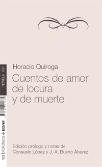 Libro Cuentos de amor, de locura y de muerte (2010)